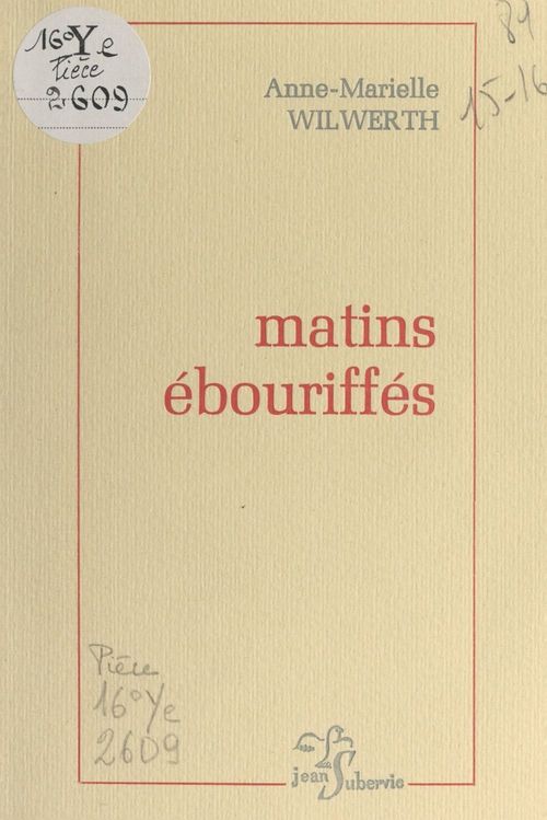Couverture ebook de Matins ébouriffés, de Anne-Marielle Wilwerth