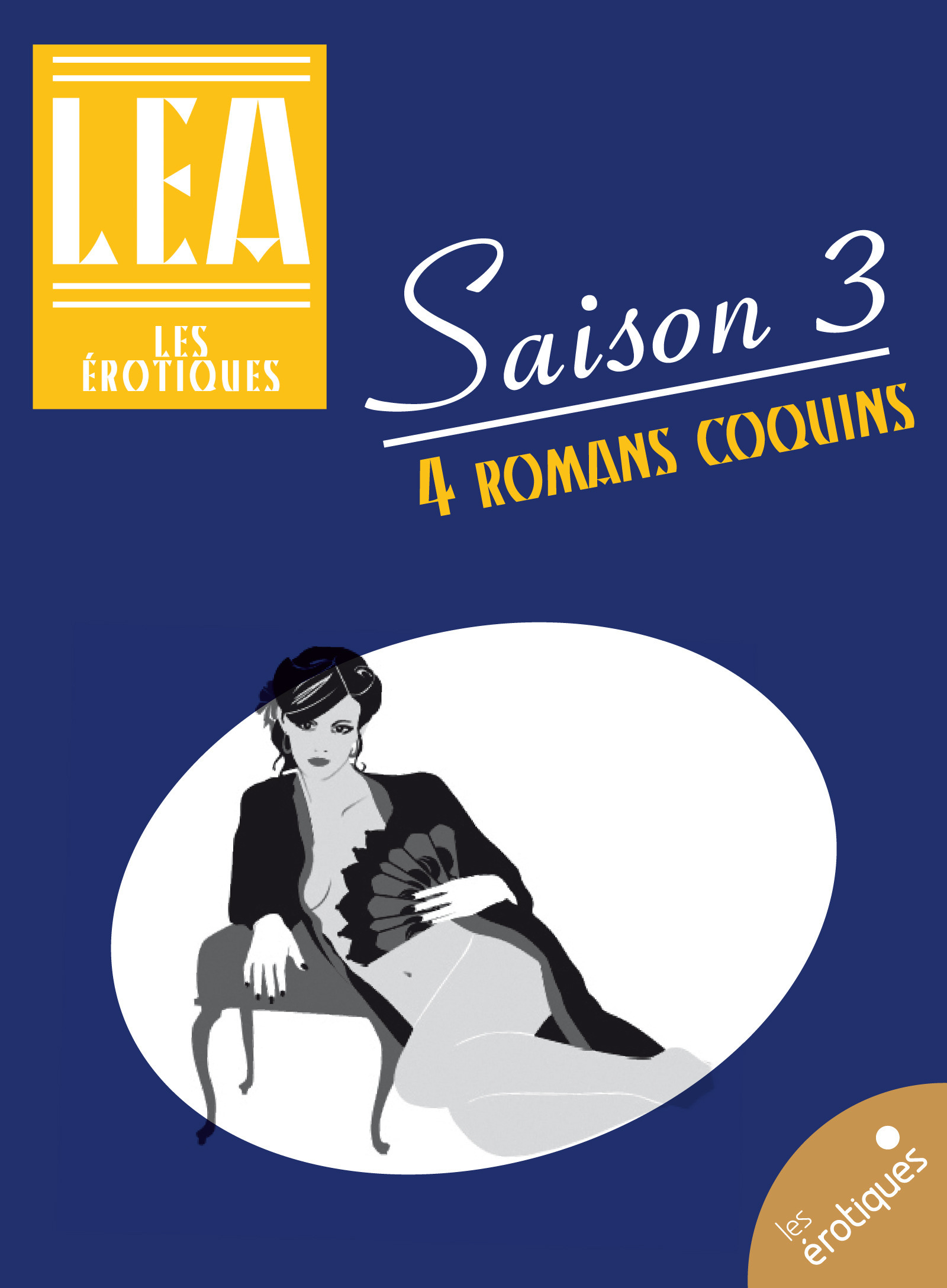 Couverture ebook de Les érotiques - Saison 3, de Collectif