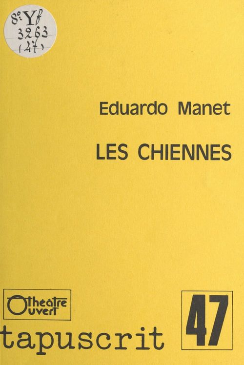 ebook cover of Les chiennes, by Eduardo Manet