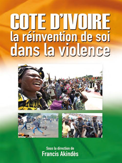 Couverture ebook de Côte d'Ivoire, de Francis Akindes