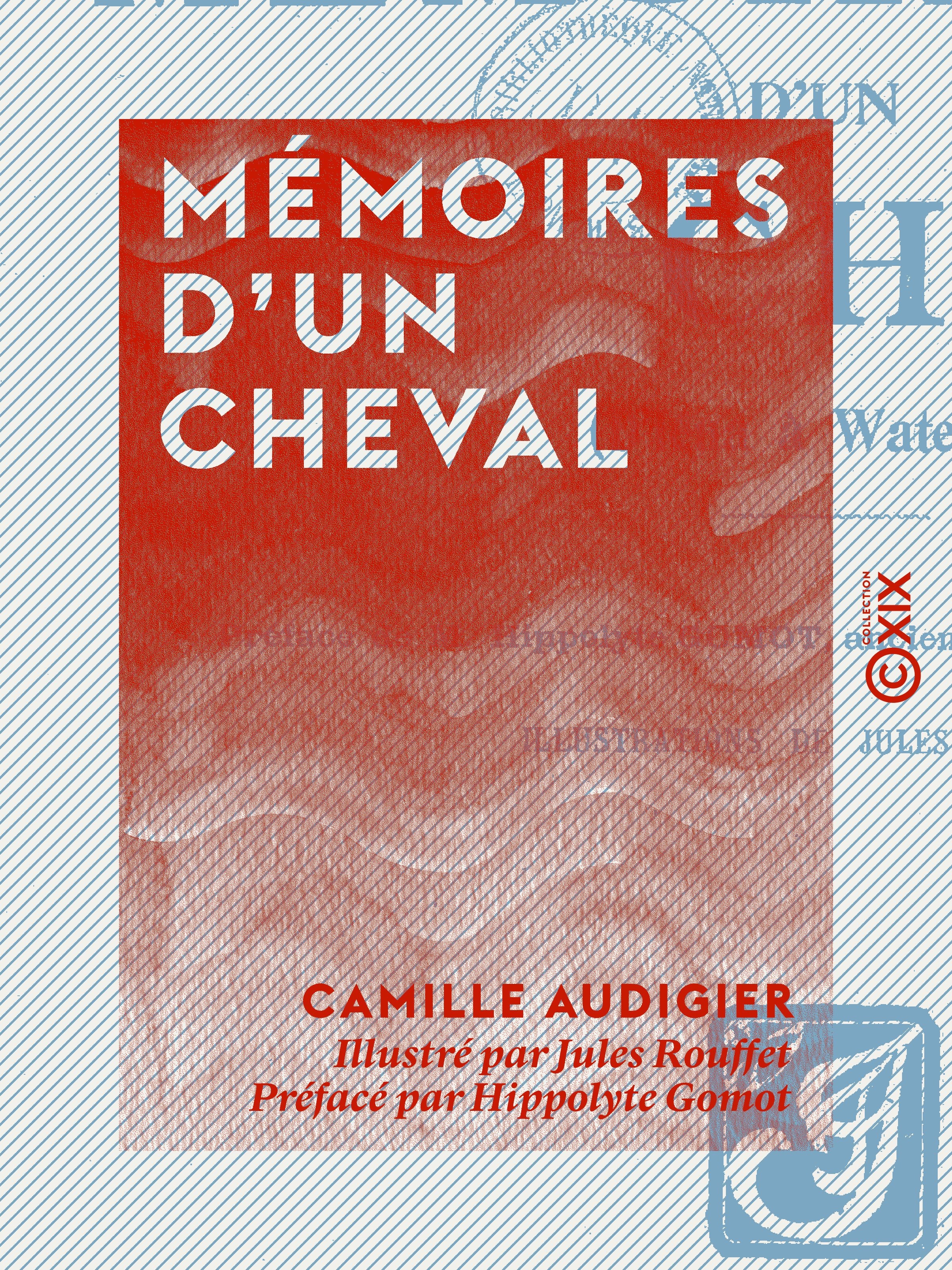 ebook cover of Mémoires d'un cheval - D'Iéna à Waterloo, by Camille Audigier