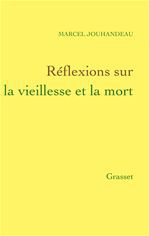 ebook cover of Réflexions sur la vieillesse et la mort, by Marcel Jouhandeau