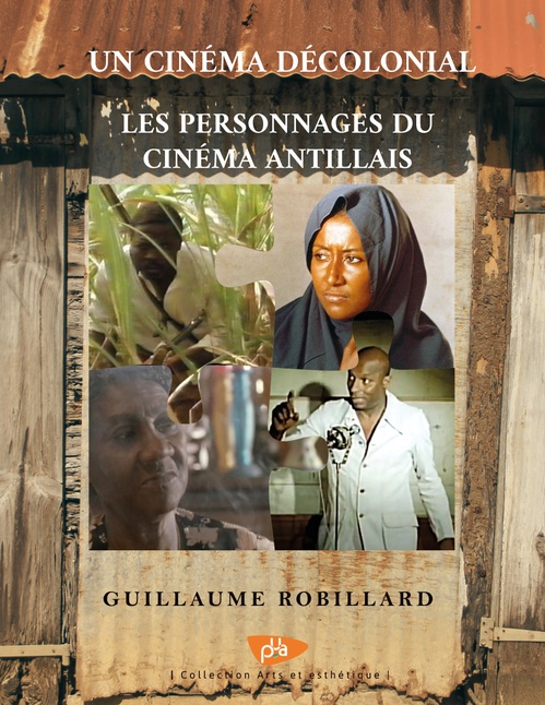 ebook cover of Un cinéma décolonial, by Guillaume Robillard