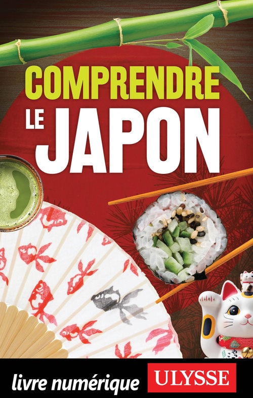 Couverture ebook de Comprendre le Japon, de Martin Beaulieu