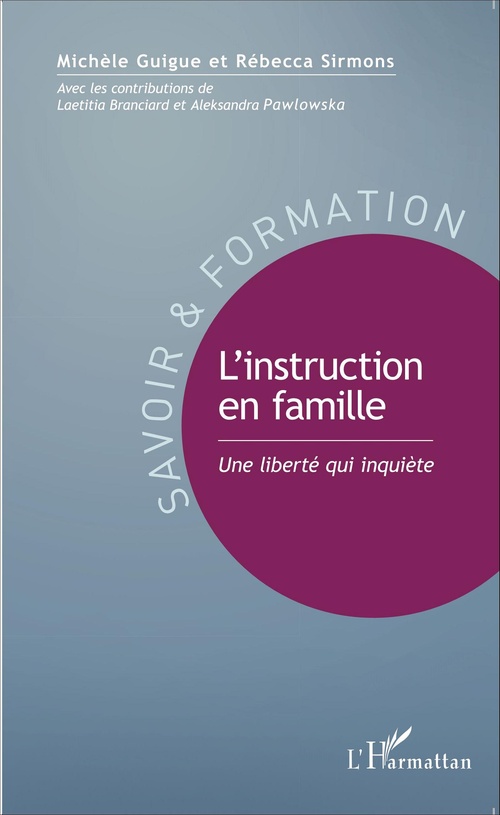 Couverture ebook de L'instruction en famille, de Michèle Guigue, Rebecca Sirmons