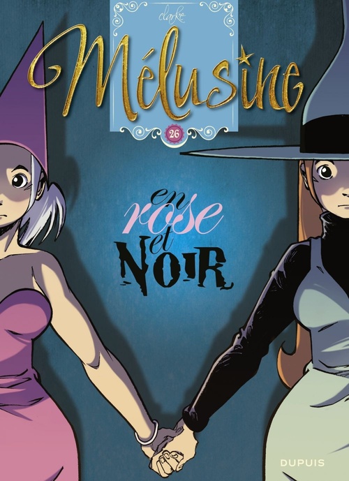 ebook cover of Mélusine - Tome 26 - En rose et noir, by François Gilson, Clarke