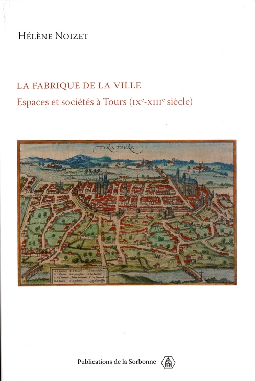 Couverture ebook de La fabrique de la ville, de Hélène Noizet