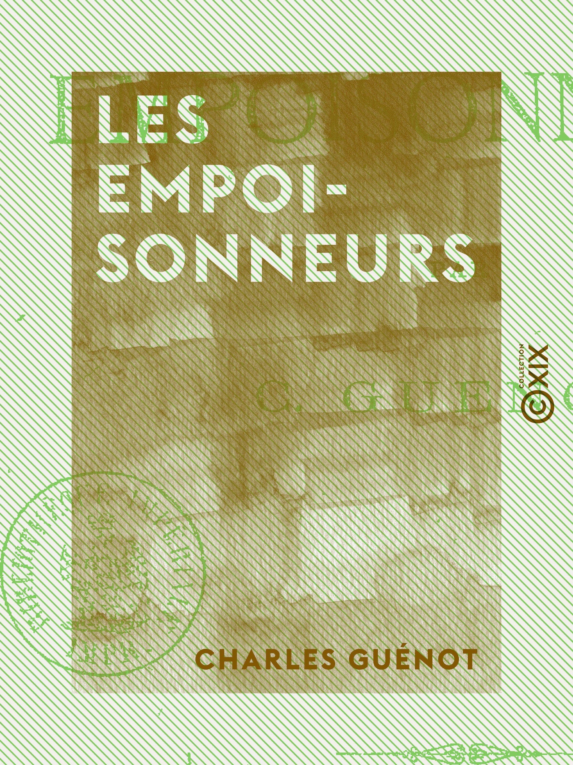 ebook cover of Les Empoisonneurs, by Charles Guenot