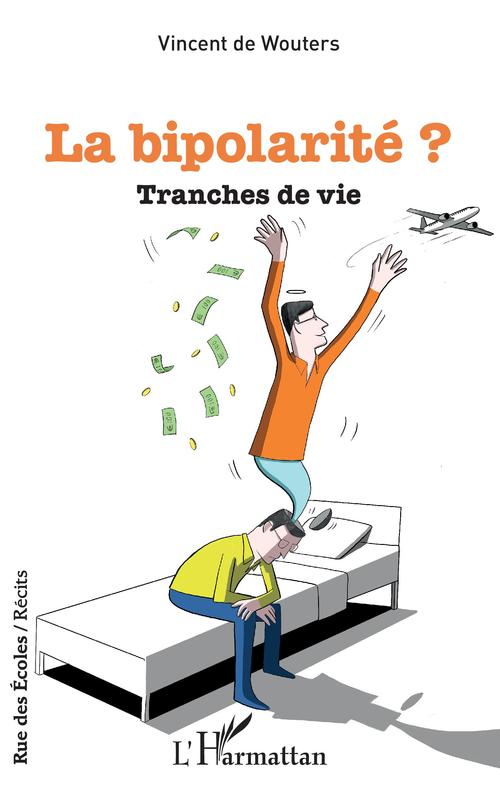 ebook cover of La bipolarité ?, by Vincent De Wouters