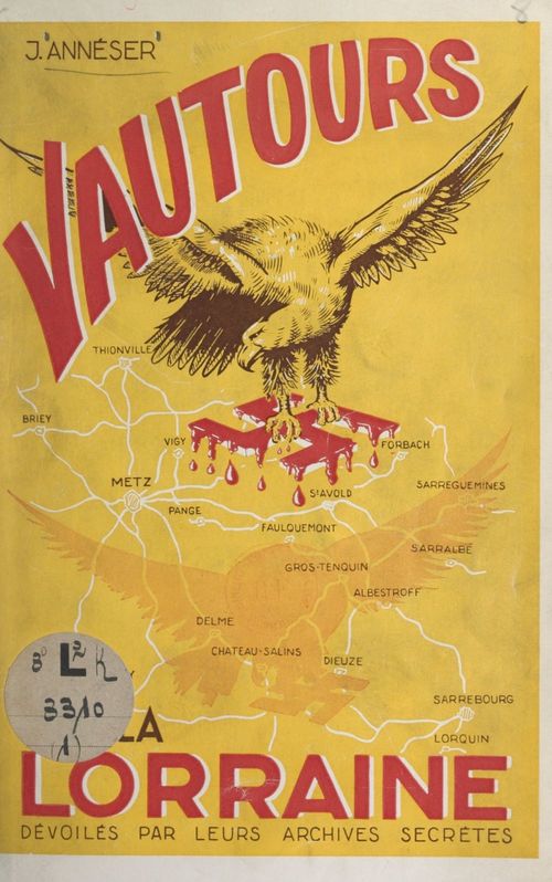 Couverture ebook de Vautours sur la Lorraine, de Jules Anneser