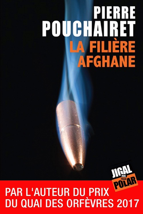 ebook cover of La filière afghane, by Pierre POUCHAIRET