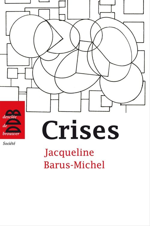 Couverture ebook de Crises, de Jacqueline Barus-michel