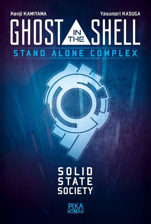 Couverture ebook de Ghost in the Shell - S.A.C., de Kamiyama/Kasuga