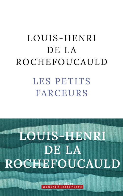 Couverture ebook de Les Petits farceurs, de Louis-Henri de La Rochefoucauld