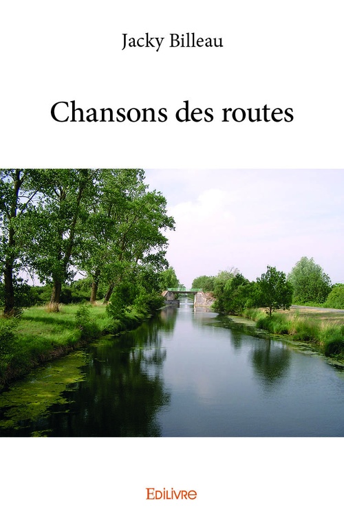 Couverture ebook de Chansons des routes, de Jacky Billeau