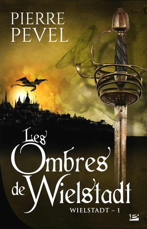 ebook cover of La Trilogie Wielstadt, T1 : Les Ombres de Wielstadt, by Pierre Pevel