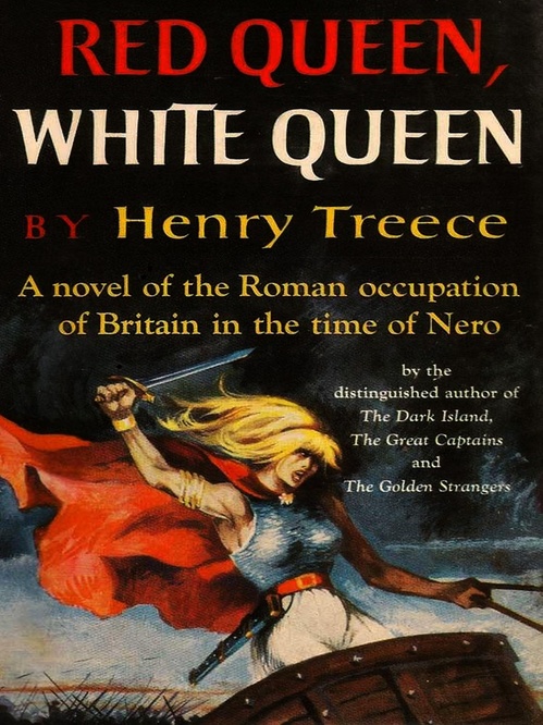 Couverture ebook de Red Queen, White Queen, de Henry Treece