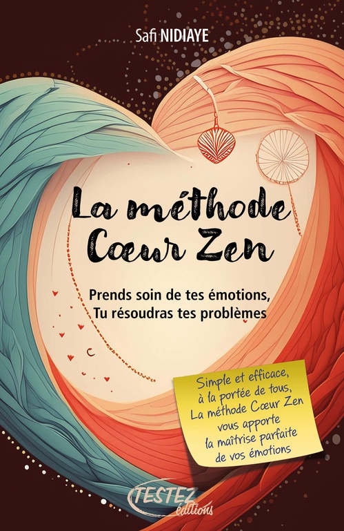 ebook cover of La méthode Coeur Zen, by Safi NIDIAYE
