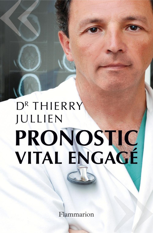 Couverture ebook de Pronostic vital engagé, de Thierry Jullien