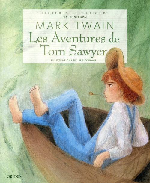 ebook cover of Les aventures de Tom Sawyer, by Mark Twain, Lisa Zordan