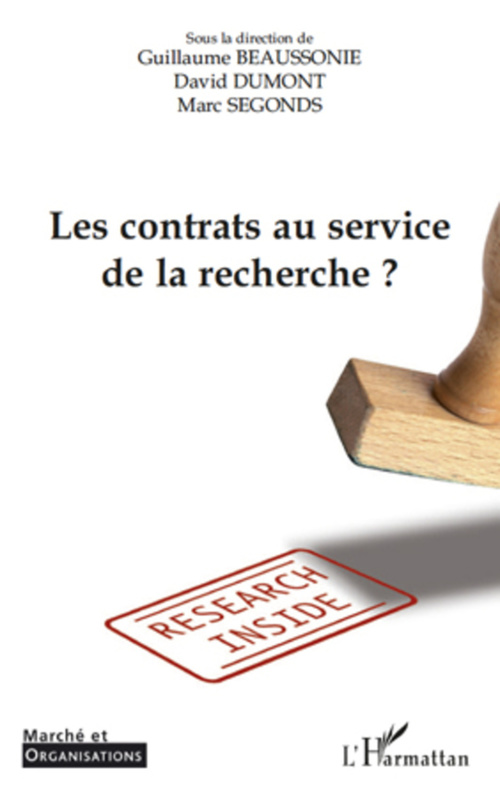 ebook cover of Les contrats au service de la recherche, by Guillaume Beaussonie, David Dumont, Marc Segonds