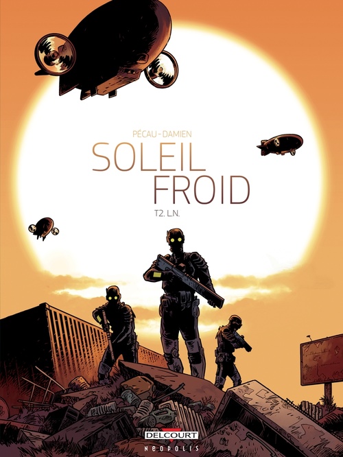 Couverture ebook de Soleil Froid T02 - L.N., de Jean-Pierre Pécau