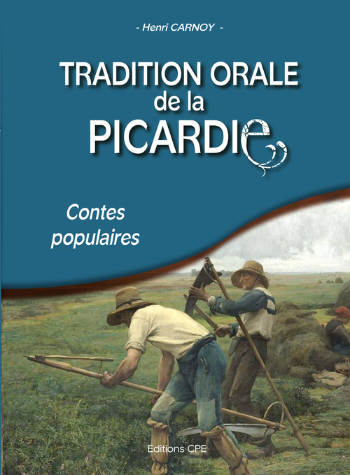 Couverture ebook de Tradition orale de la Picardie, de Henry Carnoy