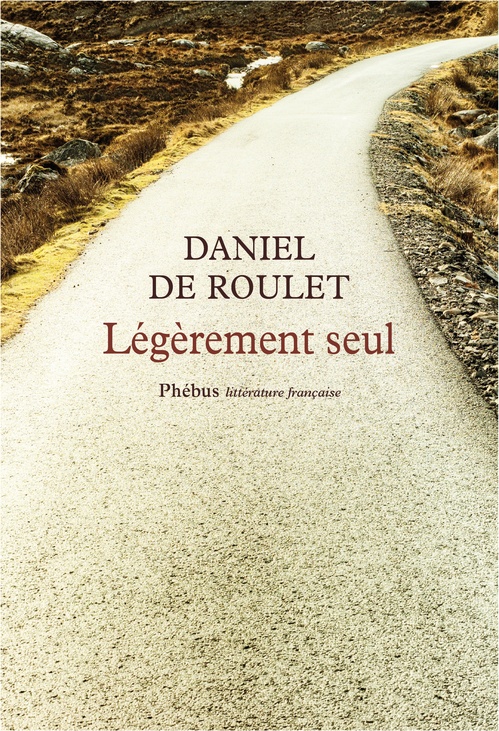 ebook cover of Légèrement seul. Sur les traces de Gall, by Daniel de Roulet