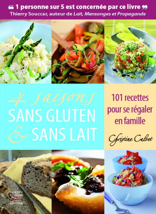ebook cover of 4 saisons sans gluten & sans lait, by Christine Calvet