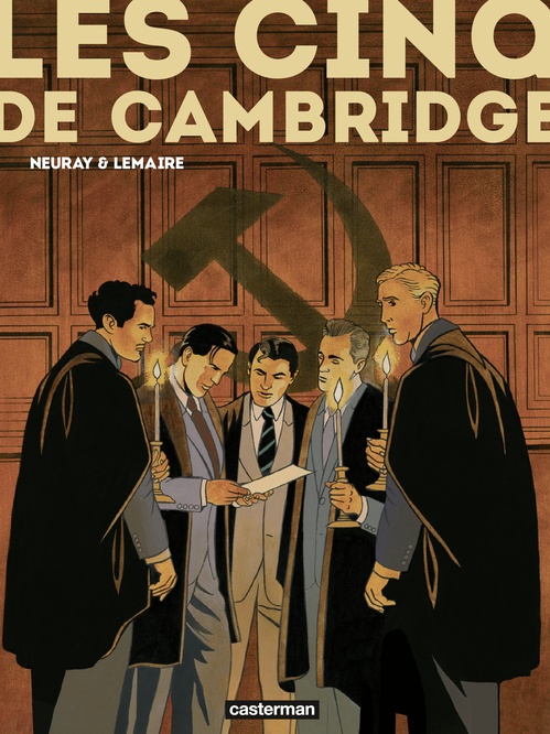 Couverture ebook de Les Cinq de Cambridge (L'Intégrale), de Valérie Lemaire, Olivier Neuray