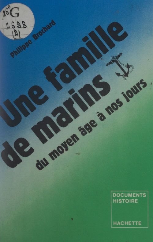 ebook cover of Une famille de marins, du Moyen Âge à nos jours, by Philippe Brochard