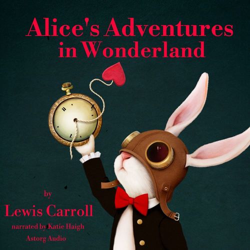 audiobook cover of Alice's Adventures in Wonderland, by Lewis Carroll