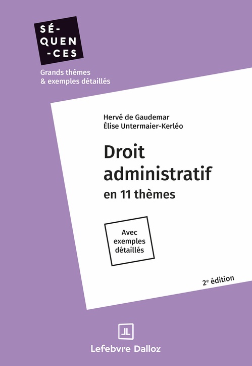 Couverture ebook de Droit administratif en 11 thèmes 2ed, de Elise Untermaier-Kerleo, Hervé de Gaudemar