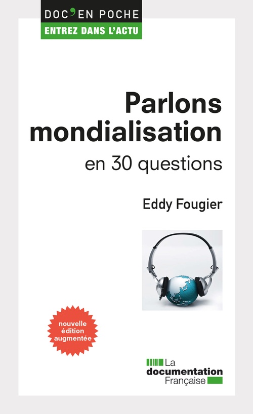 ebook cover of Parlons mondialisation en 30 questions, by Eddy Fourgier