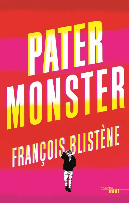 Couverture ebook de Pater Monster, de François Blistene