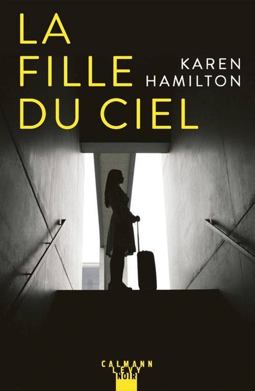 ebook cover of La Fille du ciel, by Hamilton Karen