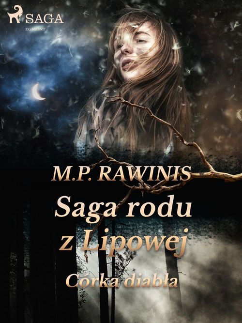 Couverture ebook de Saga rodu z Lipowej 25: Córka diabla, de Marian Piotr Rawinis