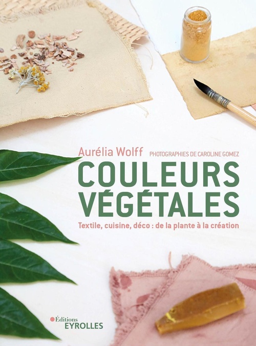 Couverture ebook de Couleurs végétales, de Aurélia Wolff