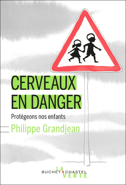 Couverture ebook de Cerveaux en danger, de Philippe Grandjean