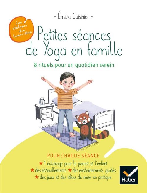 ebook cover of Petites séances de Yoga en famille : 8 rituels pour un quotidien serein, by Emilie Cuisinier