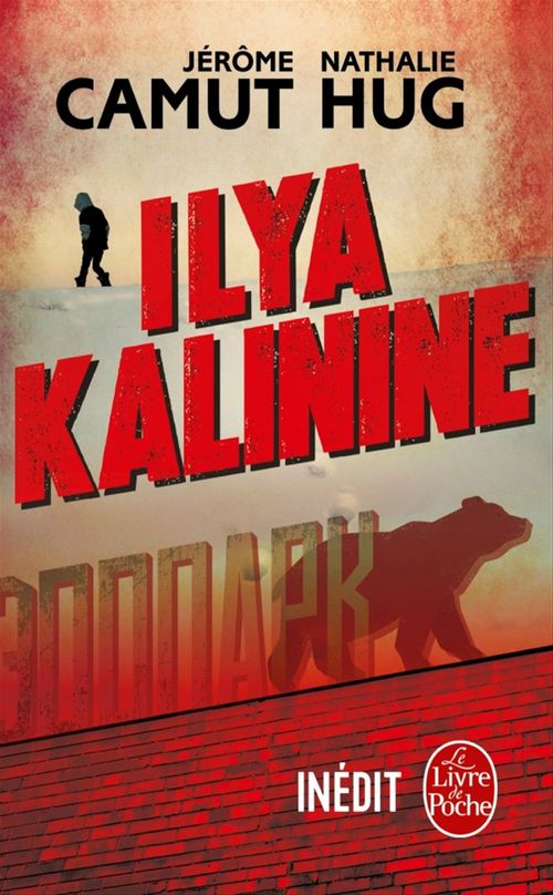 ebook cover of Ilya Kalinine, by Jérôme Camut, Nathalie Hug
