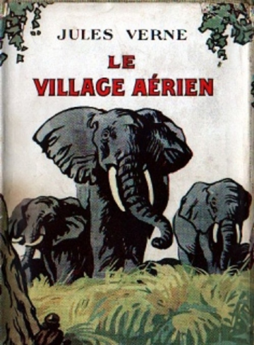 ebook cover of Le Village aérien (Edition Intégrale - Version Entièrement Illustrée), by Jules Verne