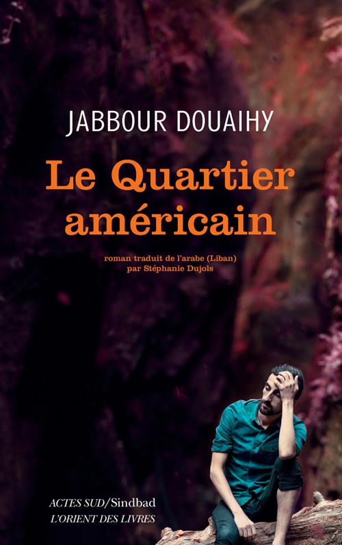 Couverture ebook de Le Quartier américain, de Douaihy Jabbour