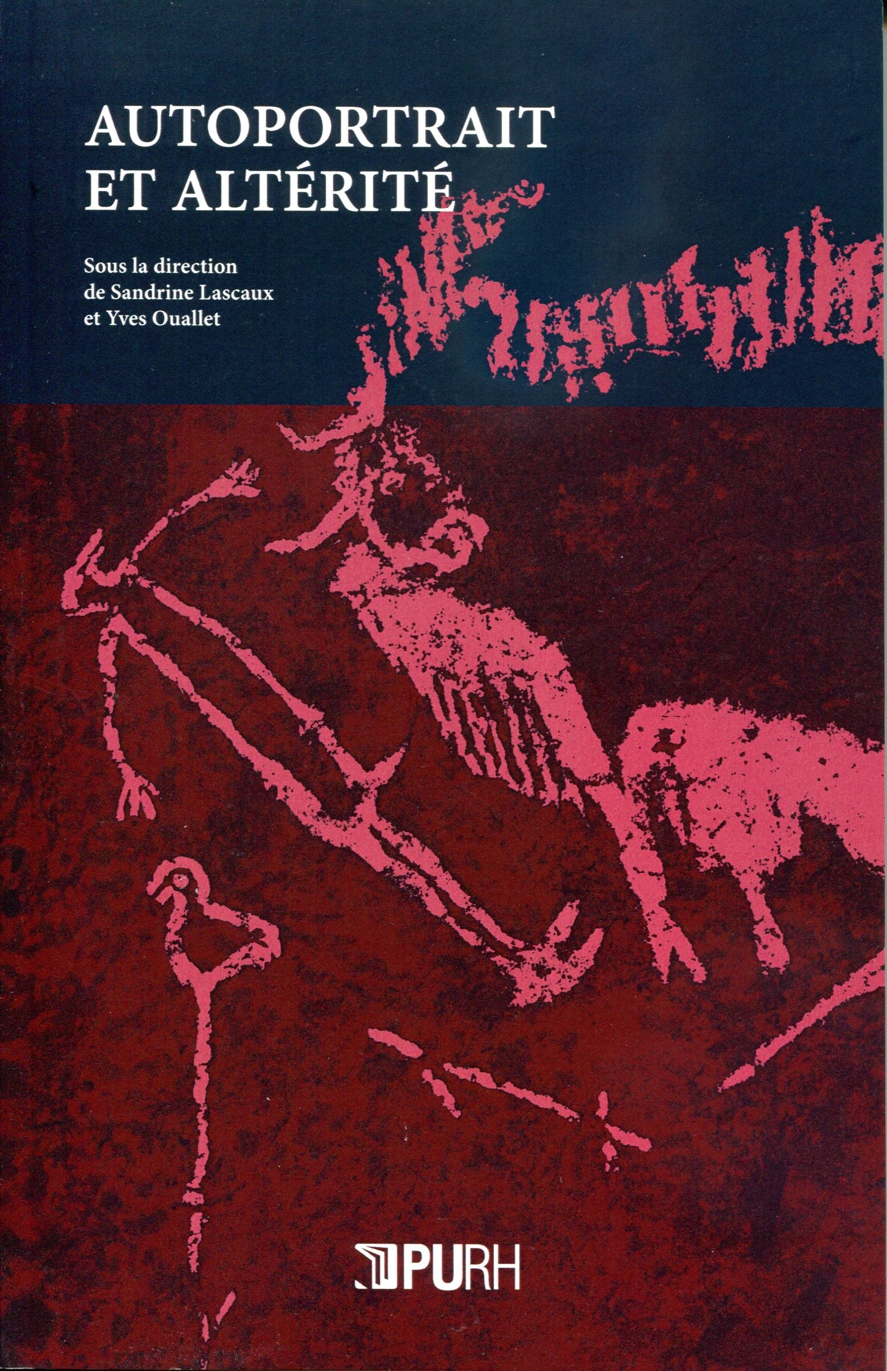 Couverture ebook de Autoportrait et altérité, de Sandrine Lascaux, Yves Ouallet
