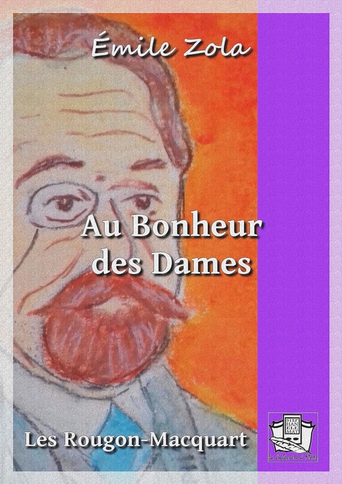 Couverture ebook de Au Bonheur des Dames, de Emile Zola
