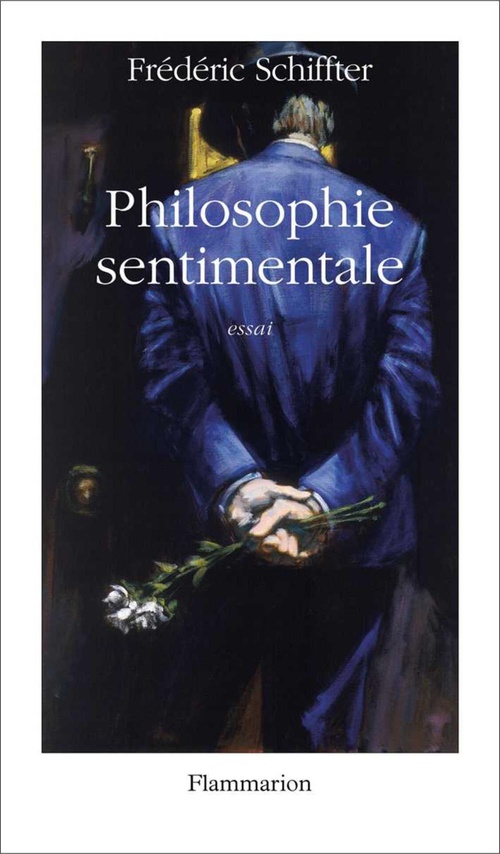 ebook cover of Philosophie sentimentale, by Frédéric Schiffter