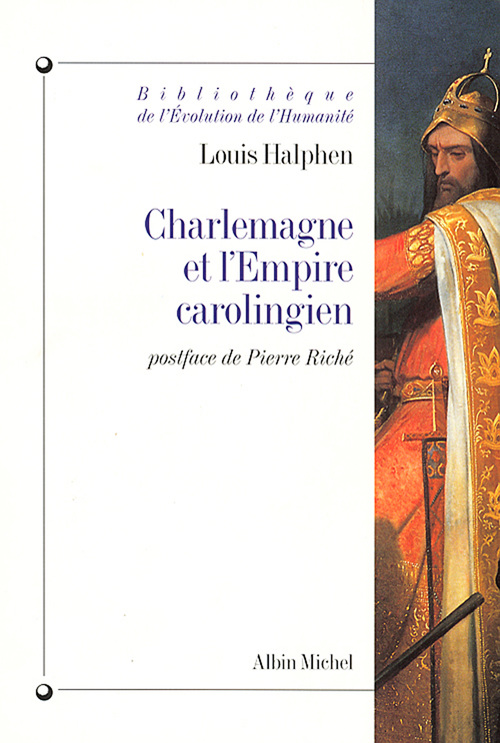 Couverture ebook de Charlemagne et l'Empire carolingien, de Louis Halphen
