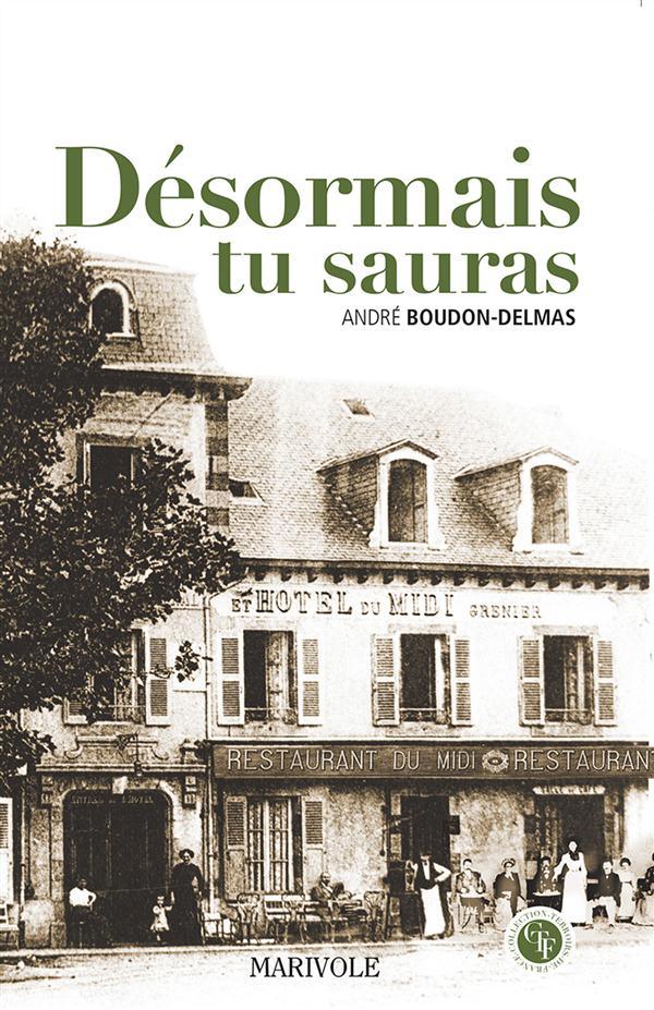 Couverture ebook de Désormais tu sauras, de André Bourdon-delmas