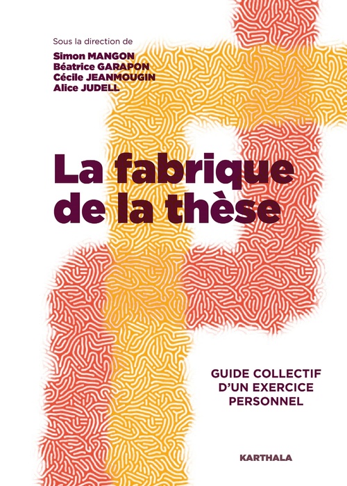ebook cover of La Fabrique de la thèse, by Collectif