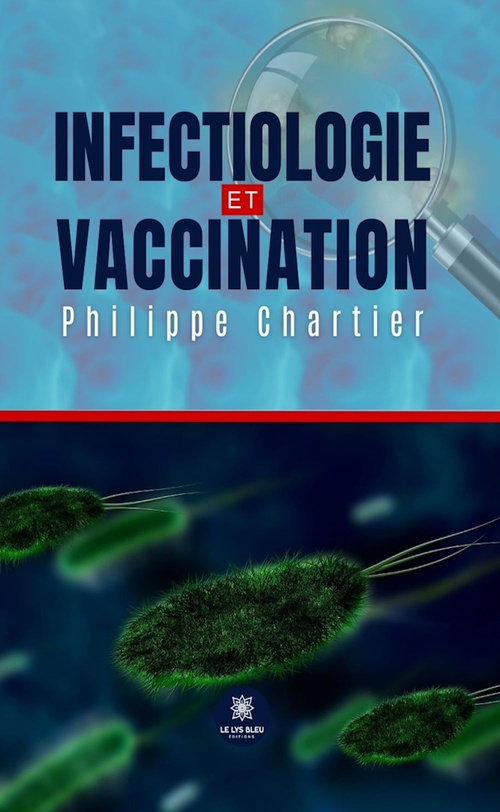 Couverture ebook de Infectiologie et vaccination, de Philippe Chartier